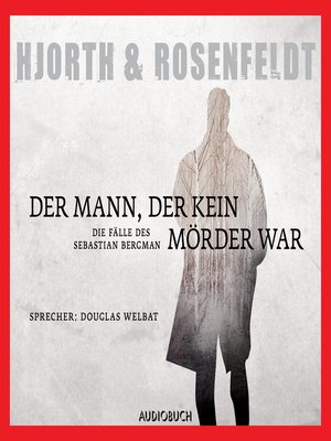cover image of Der Mann, der kein Mörder war
